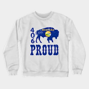 406 Proud Crewneck Sweatshirt